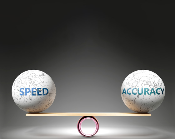 Accurate & Timely Execution